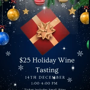 (12/14/24) $25 Holiday Wine Tasting-Cary